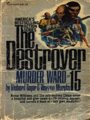 [The Destroyer 15] • Murder Ward